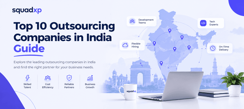 Top 10 Outsourcing Companies in India